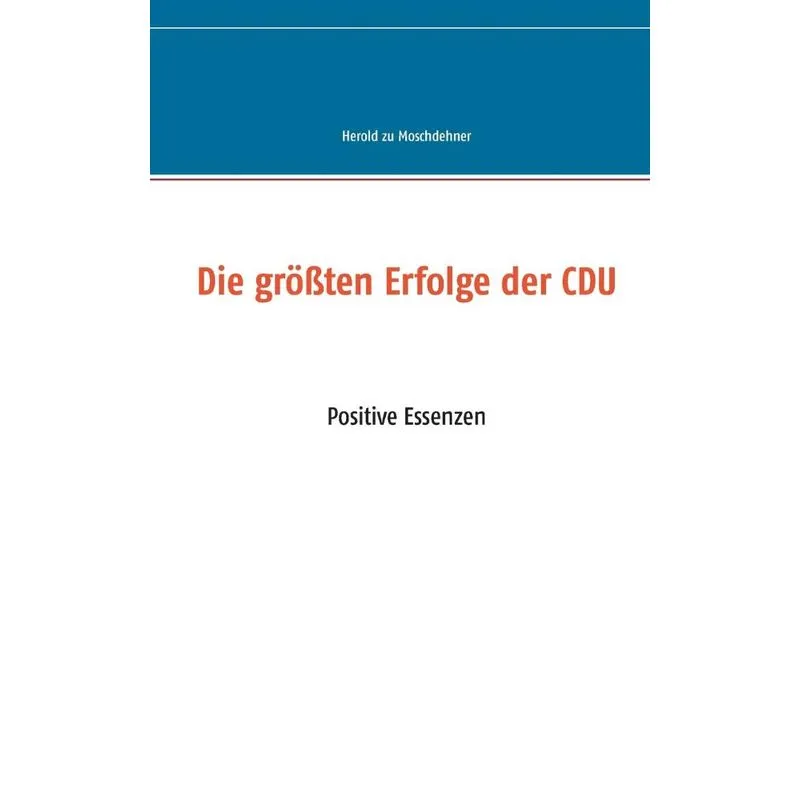 Die größten Erfolge der CDU