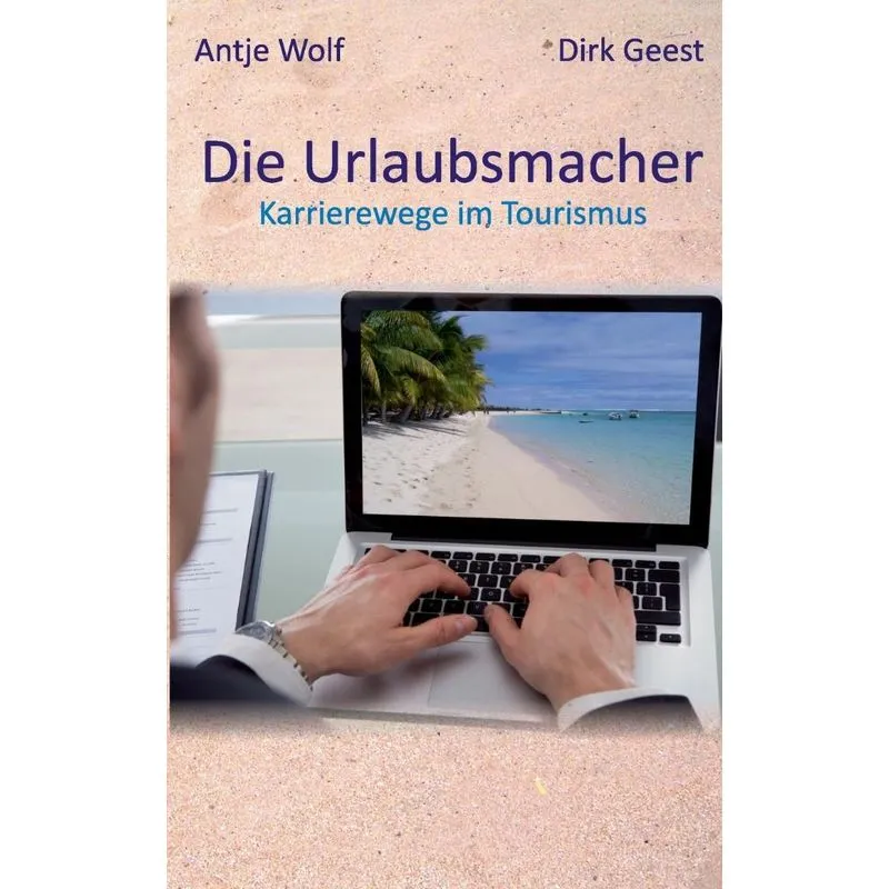 Die Urlaubsmacher