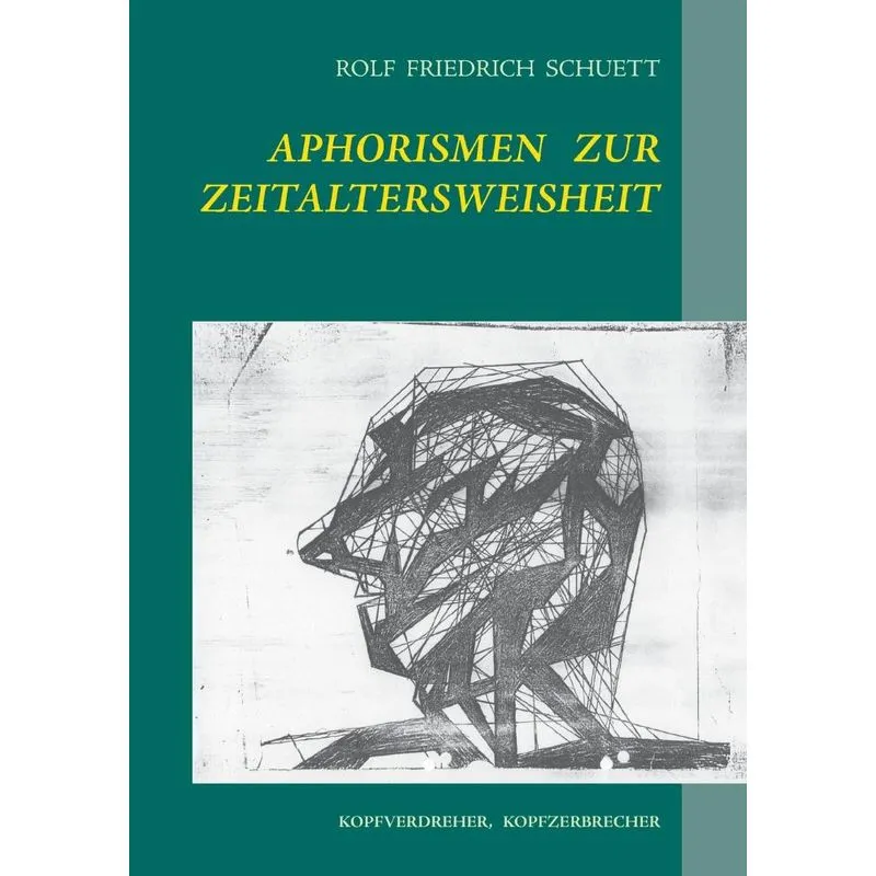 Aphorismen zur Zeitaltersweisheit