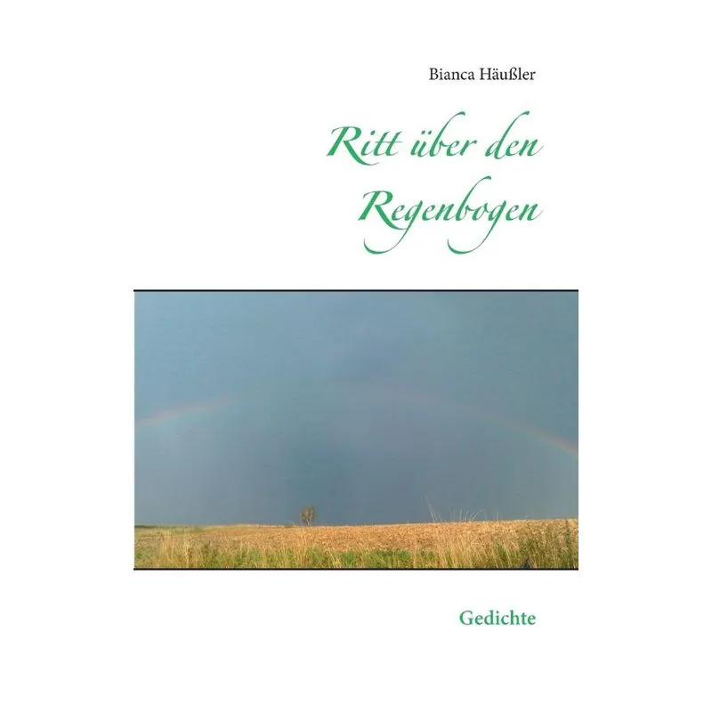 Ritt über den Regenbogen