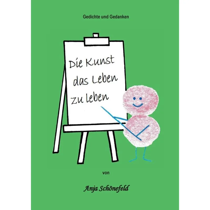 Die Kunst das Leben zu leben