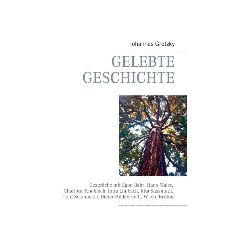 Gelebte Geschichte