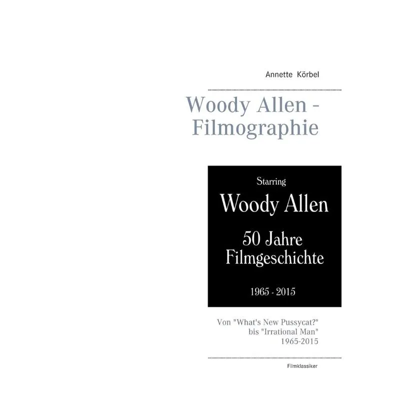 Woody Allen - Filmographie