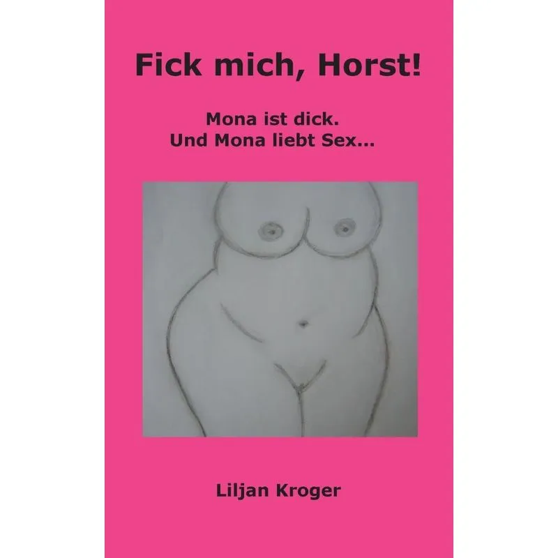 Fick mich, Horst!