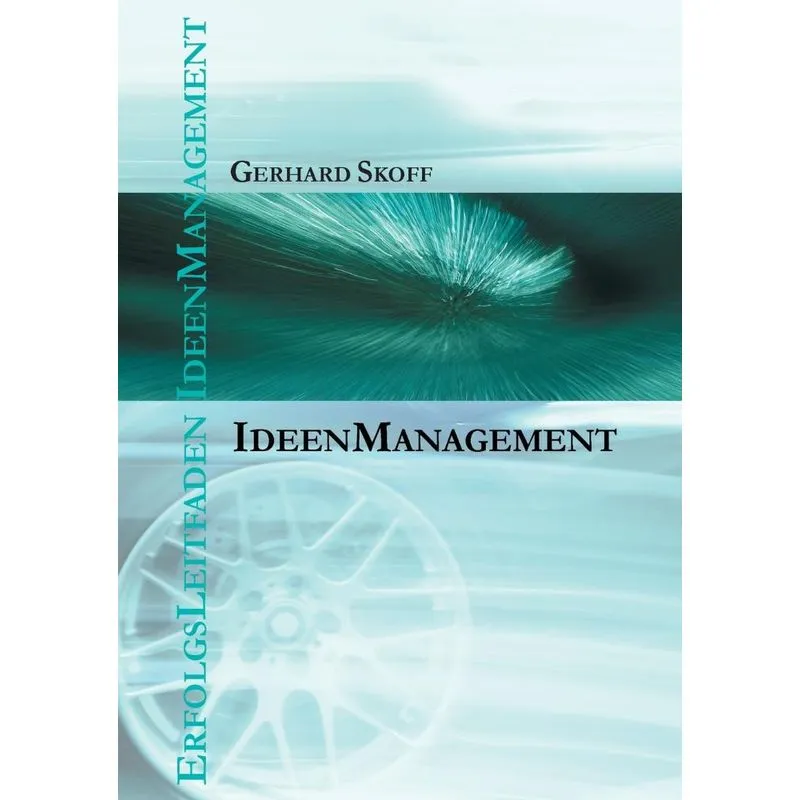 Erfolgsleitfaden Ideenmanagement