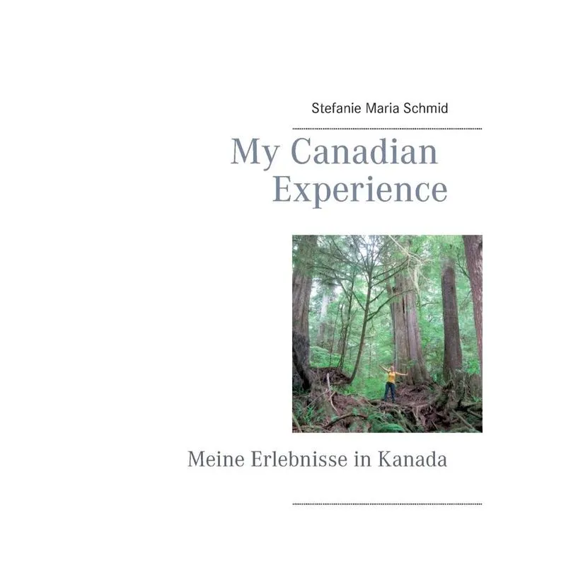 My Canadian Experience