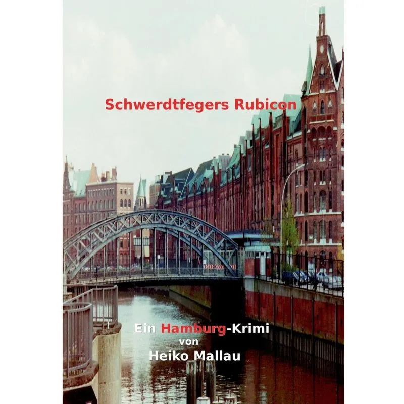 Schwerdtfegers Rubicon
