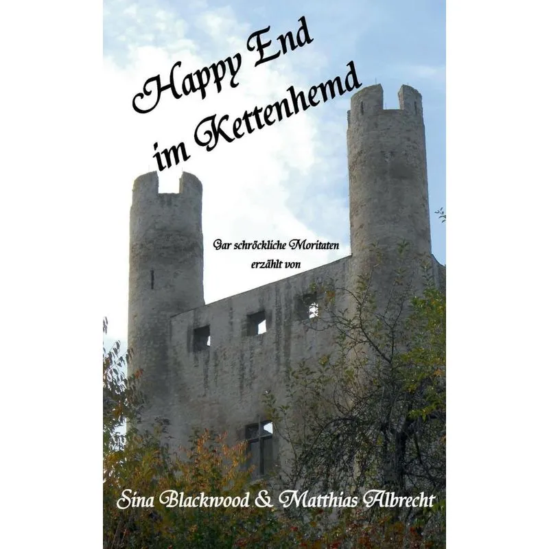 Happy End im Kettenhemd