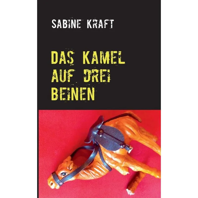 Das Kamel auf drei Beinen