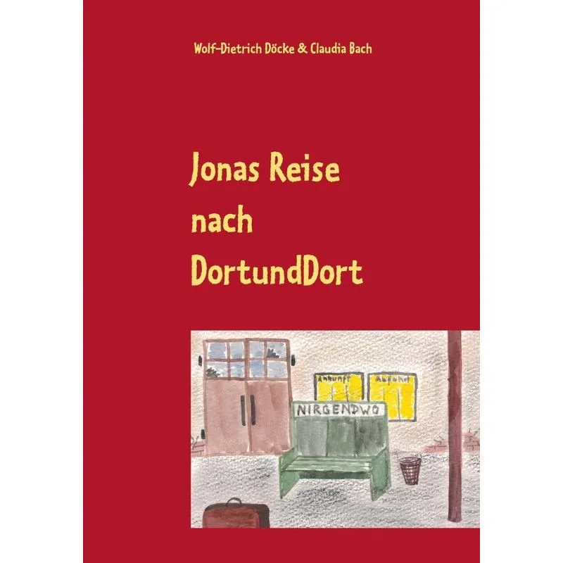 Jonas Reise nach DortUndDort