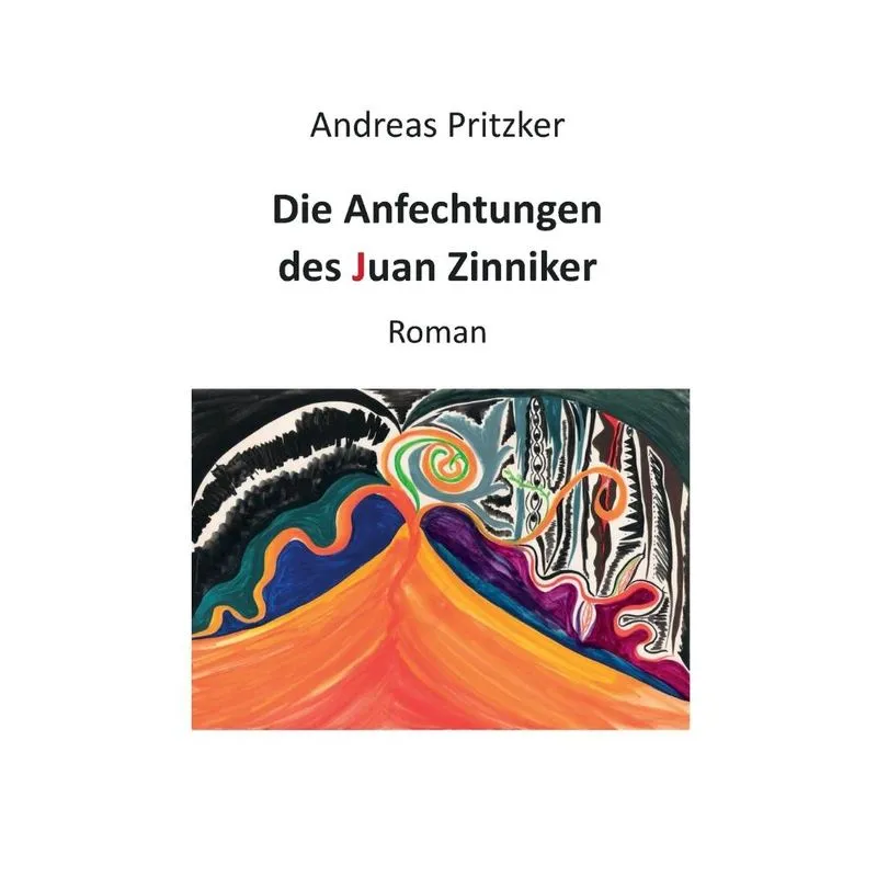 Die Anfechtungen des Juan Zinniker