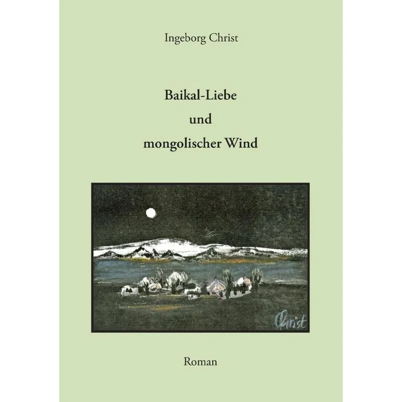 Baikal-Liebe und mongolischer Wind