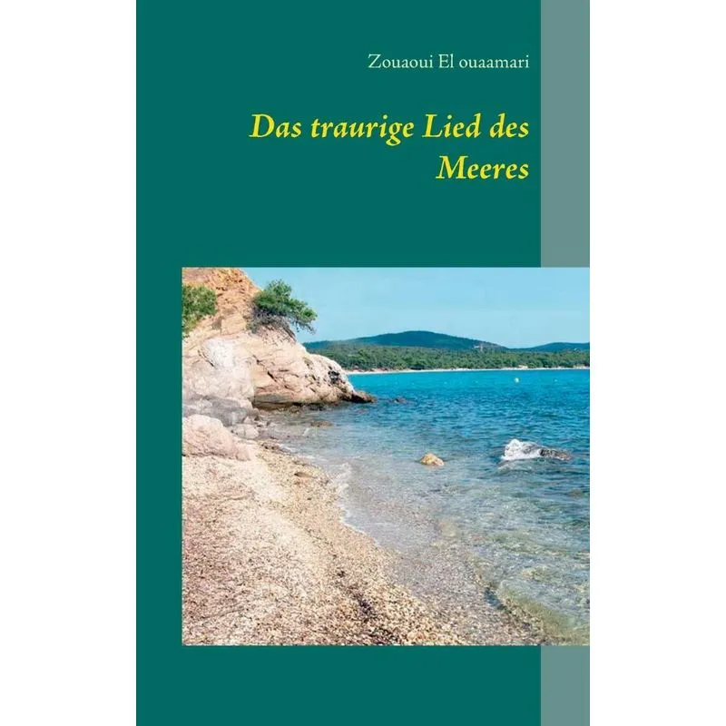 Das traurige Lied des Meeres