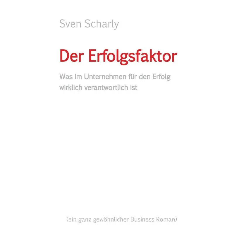 Der Erfolgsfaktor