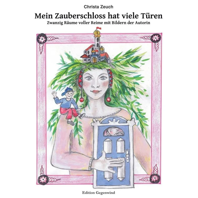 Mein Zauberschloss hat viele Türen