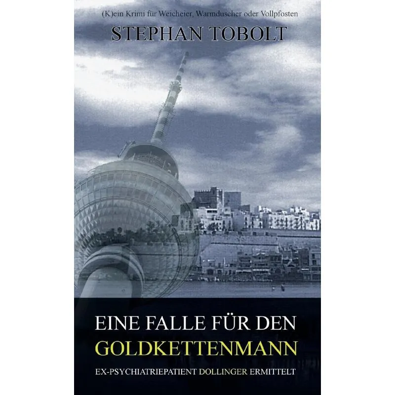 Eine Falle für den Goldkettenmann