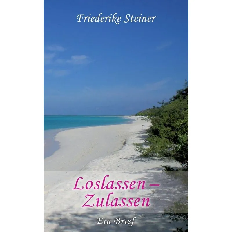 Loslassen - Zulassen