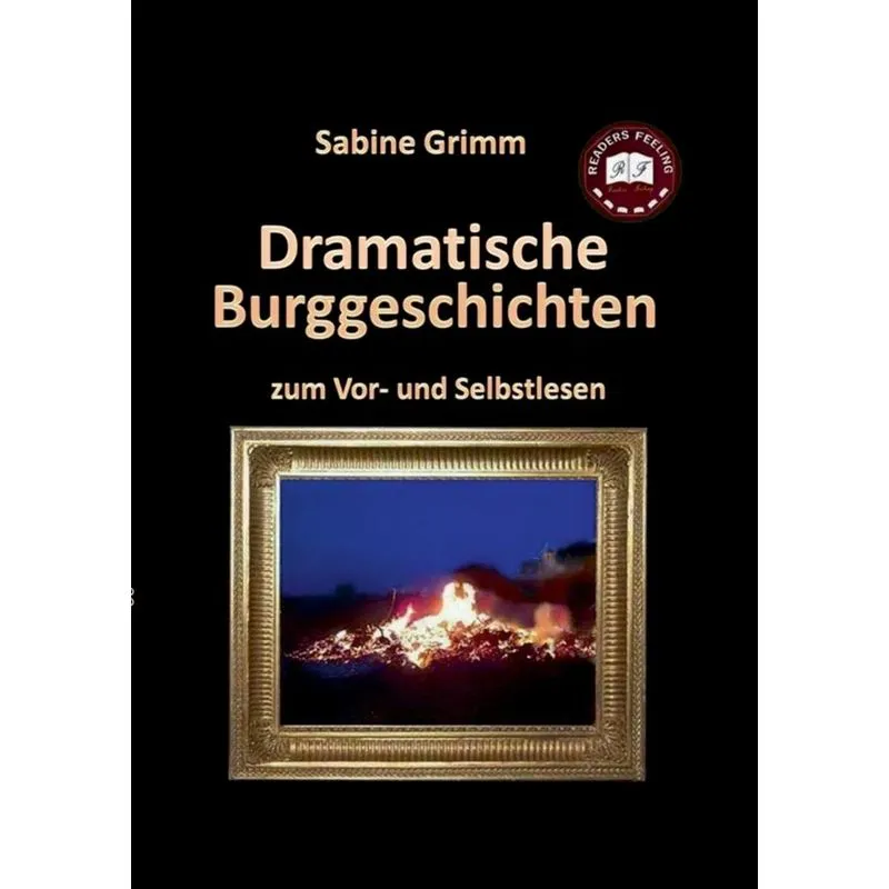 Dramatische Burggeschichten