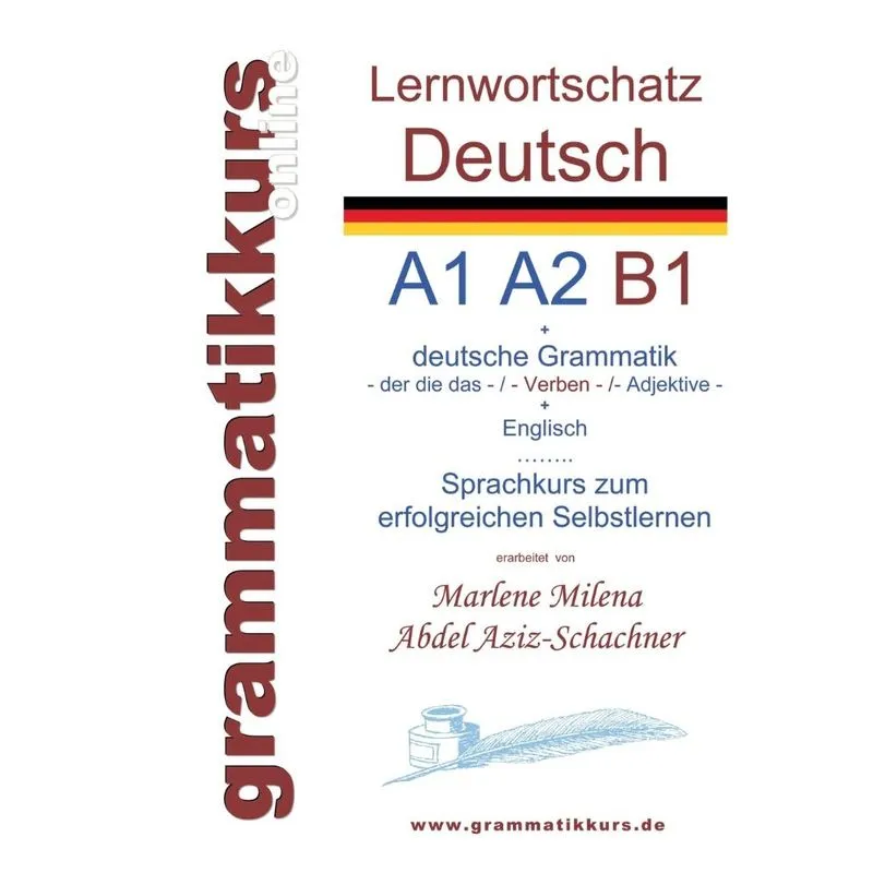 Lernwortschatz deutsch A1 A2 B1