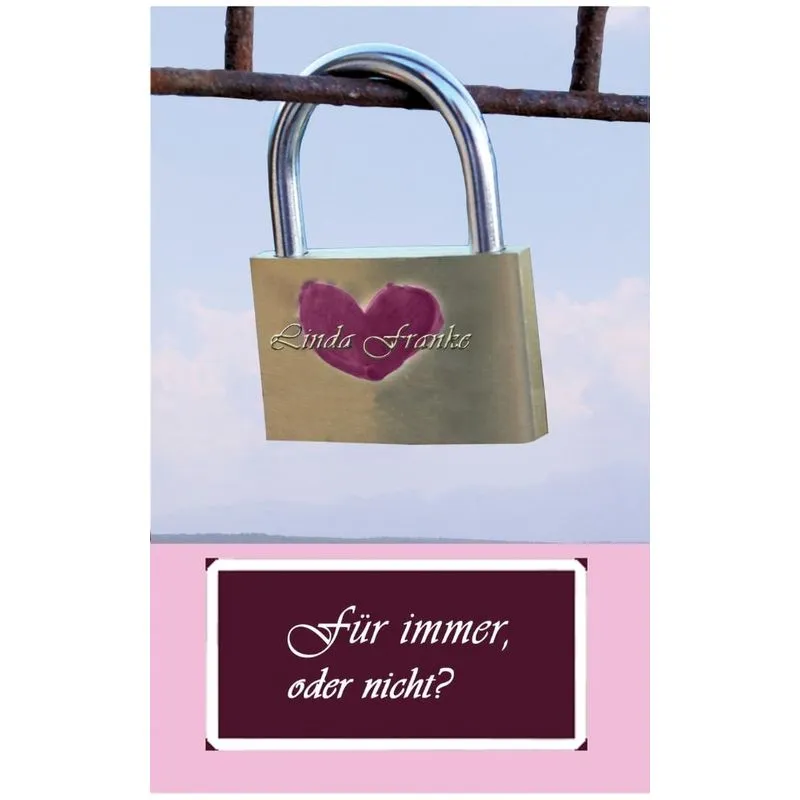 Für immer, oder nicht?