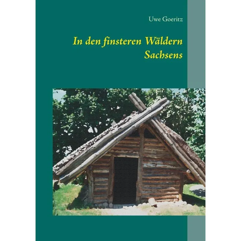 In den finsteren Wäldern Sachsens