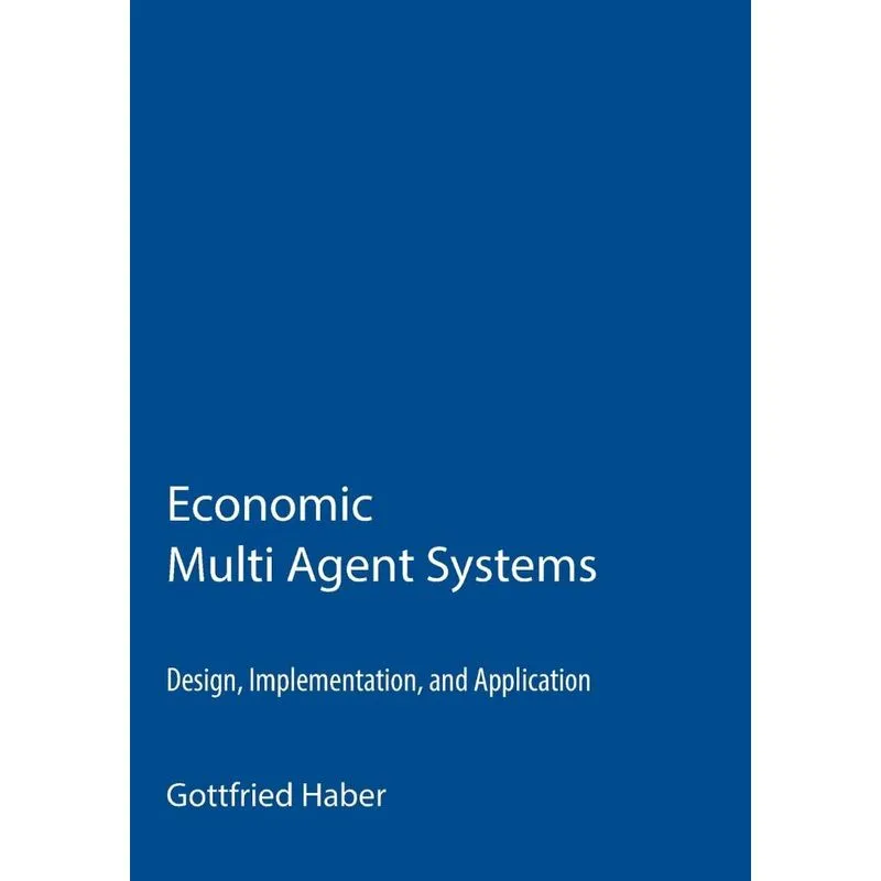 Economic Multi Agent Systems