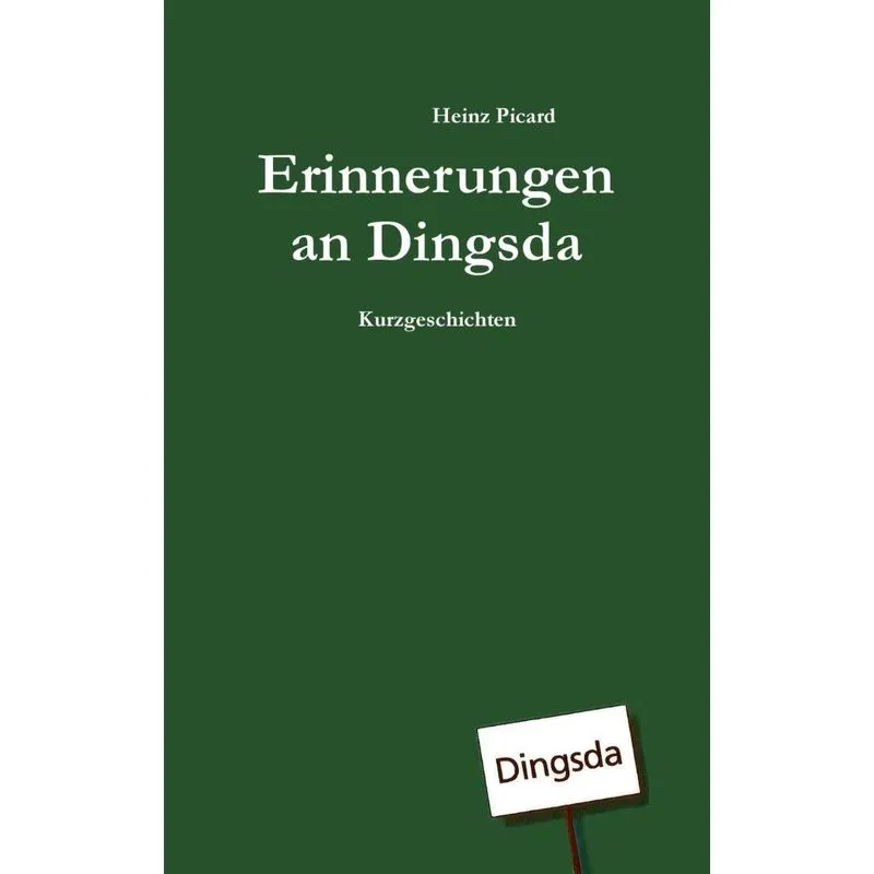 Erinnerungen an Dingsda