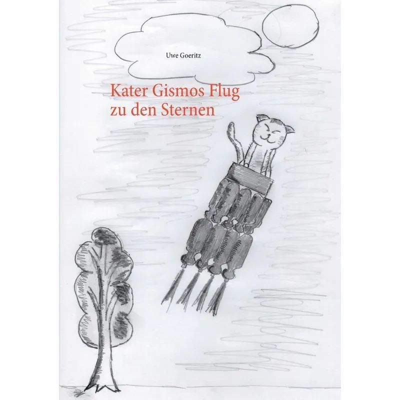 Kater Gismos Flug zu den Sternen