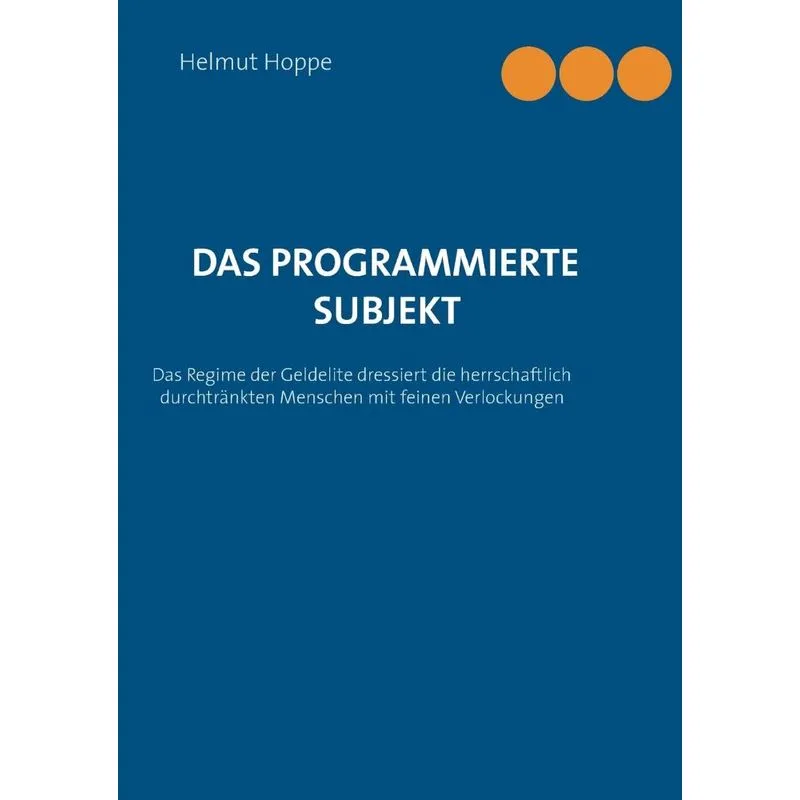 Das programmierte Subjekt