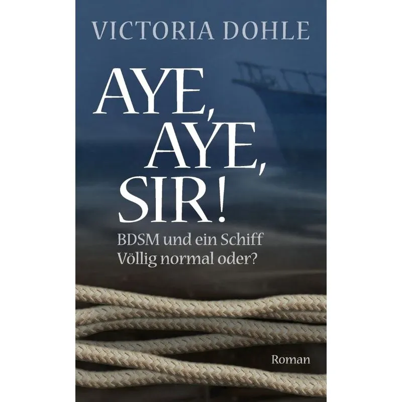 Aye, aye, Sir!