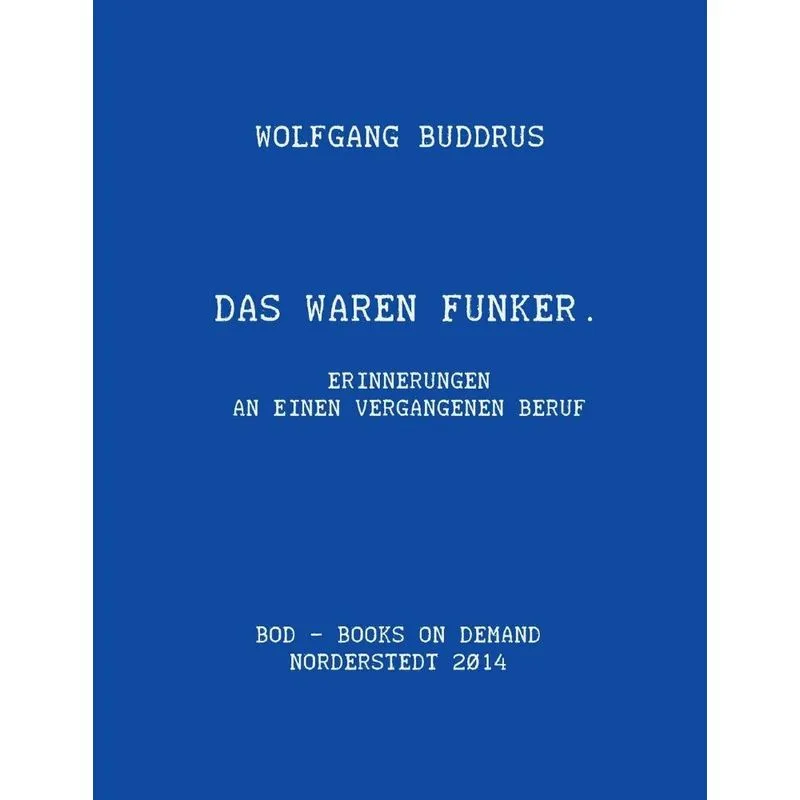 Das waren Funker