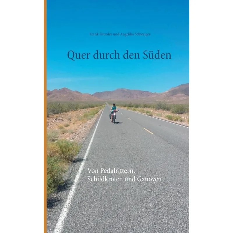 Quer durch den Süden