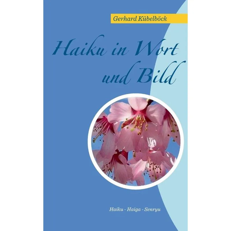 Haiku in Wort und Bild