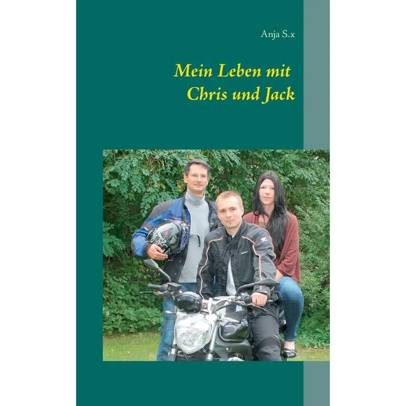 Mein Leben mit Chris und Jack