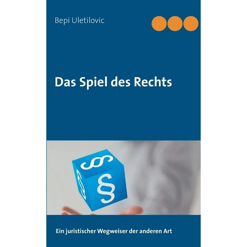 Das Spiel des Rechts