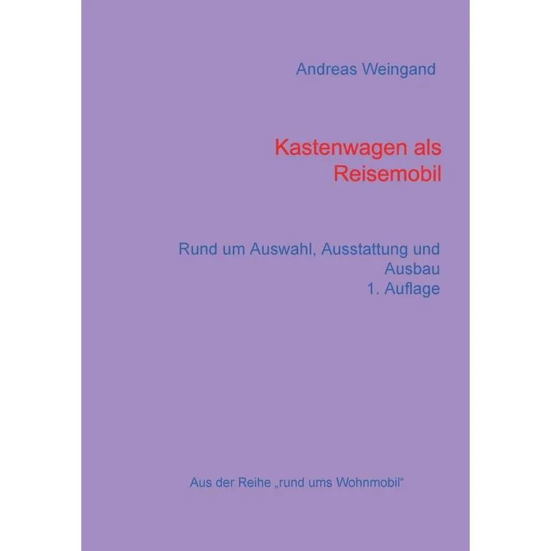 Kastenwagen als Reisemobil