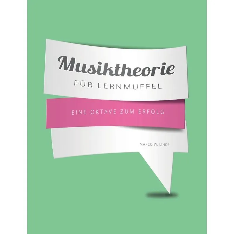 Musiktheorie für Lernmuffel