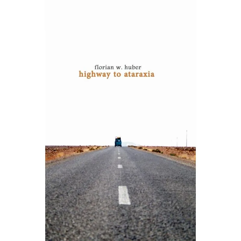 Highway to Ataraxia