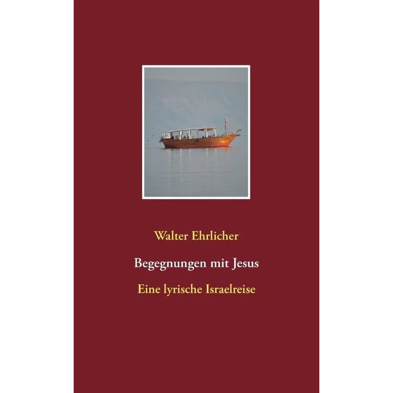 Begegnungen mit Jesus