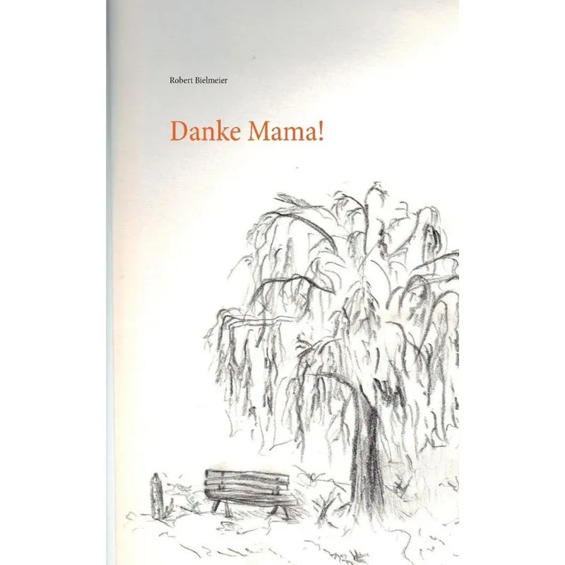 Danke Mama!