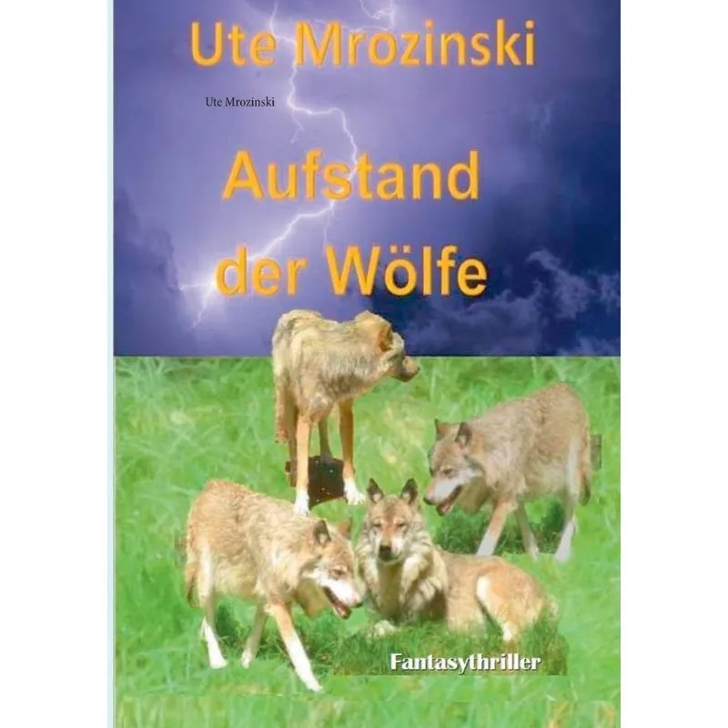 Aufstand der Wölfe!