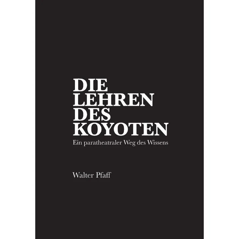 Die Lehren des Kojoten