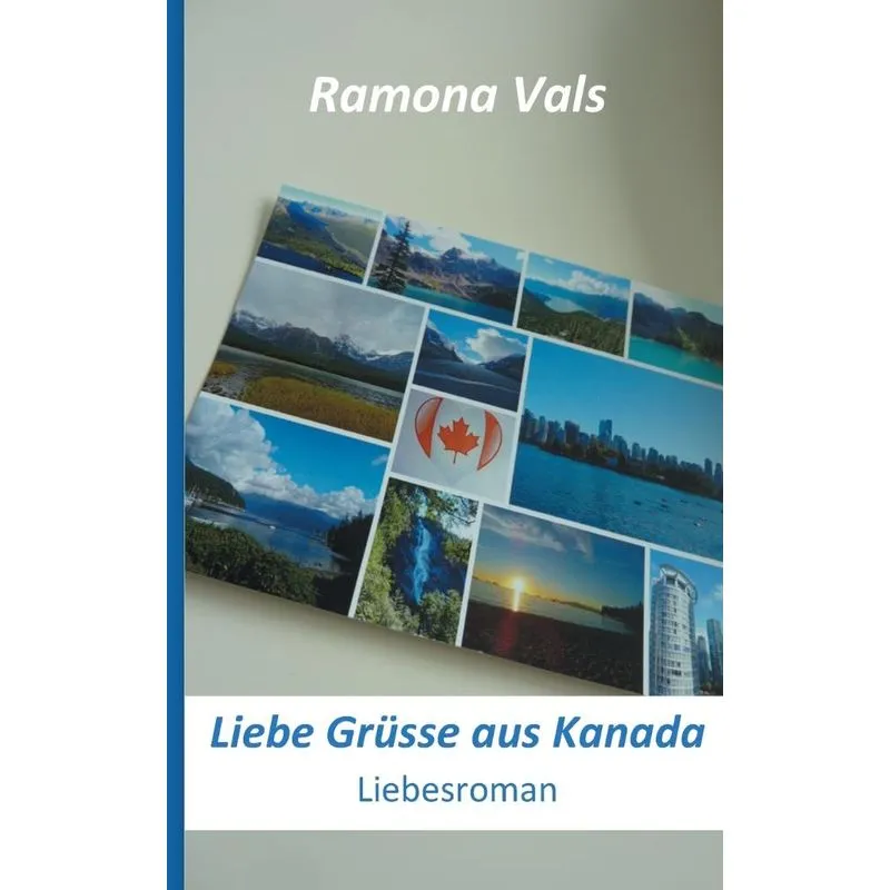 Liebe Grüsse aus Kanada