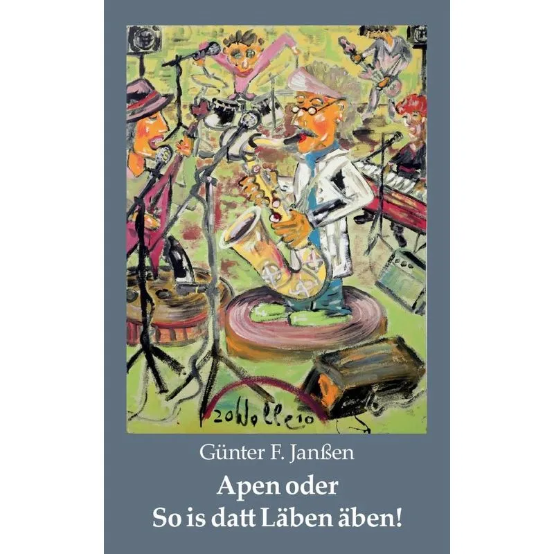 Apen oder So is datt Läben äben!