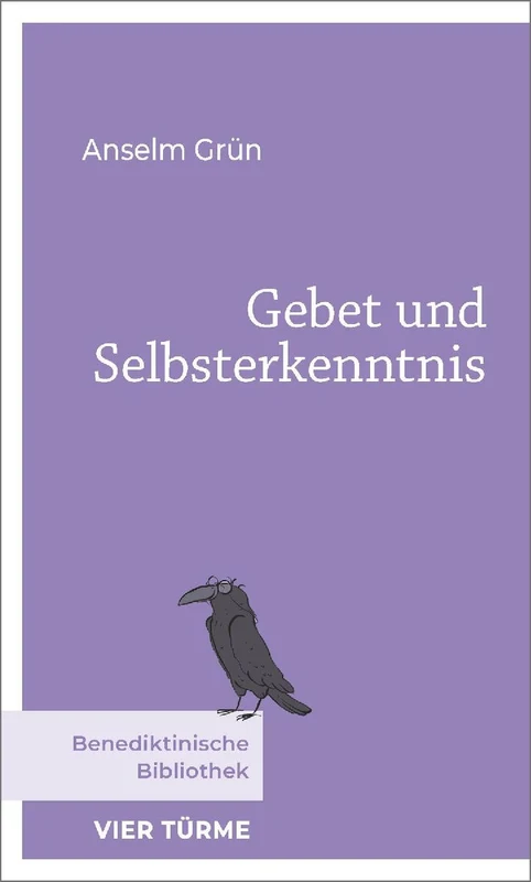 Gebet und Selbsterkenntnis