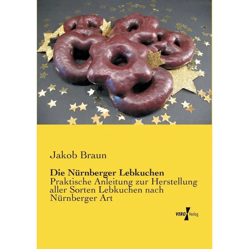 Die Nürnberger Lebkuchen