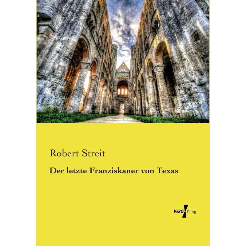 Der letzte Franziskaner von Texas