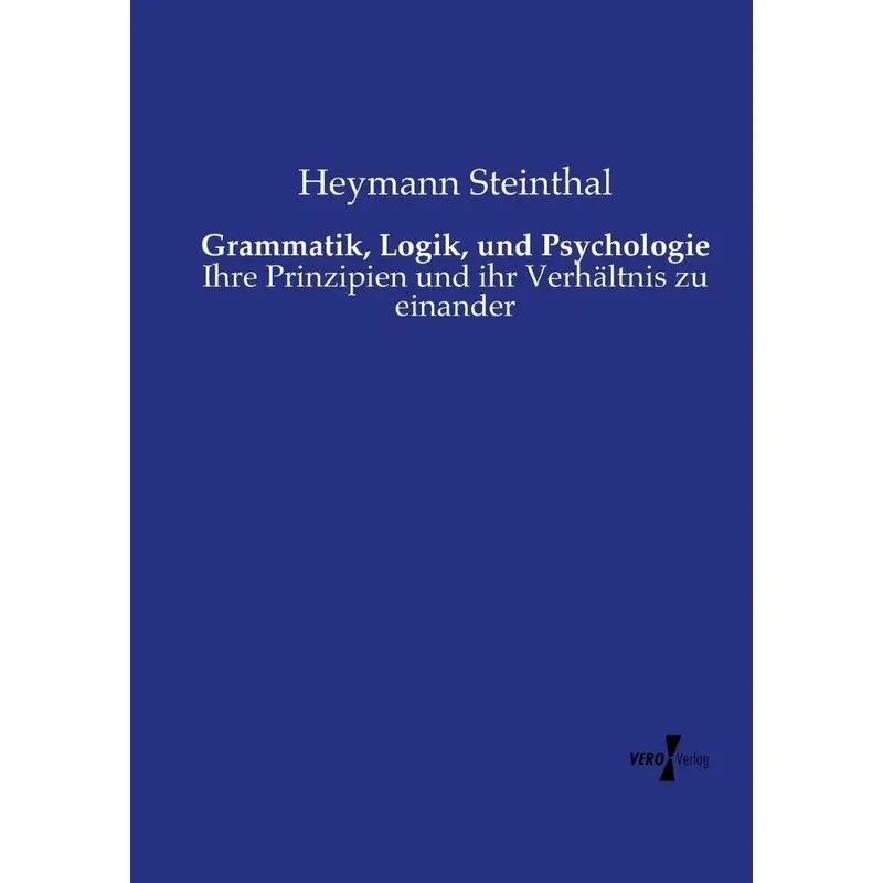 Grammatik, Logik, und Psychologie