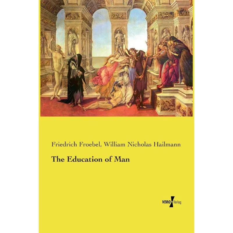 The Education of Man