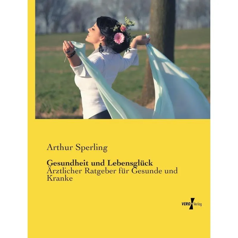 Gesundheit und Lebensglück